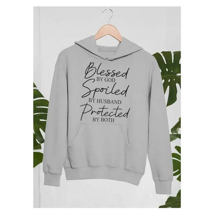 Blessed By God Spoiled By Husband Protected By Both Hoodie eprolo